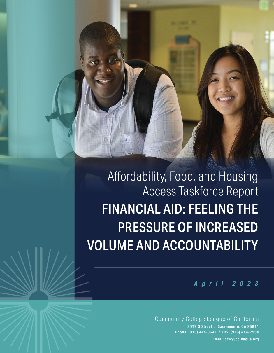Cover image for Affordability, Food and Housing Access Taskforce Report on Financial Aid; Feeling the Pressure of Increased Volume and Accountability